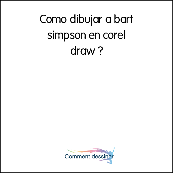 Como dibujar a bart simpson en corel draw